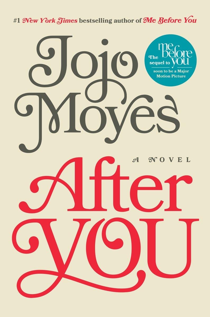 After You (Me Before You, #2) (Pamela Dorman Edition)